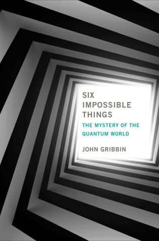 Cover of Six Impossible Things