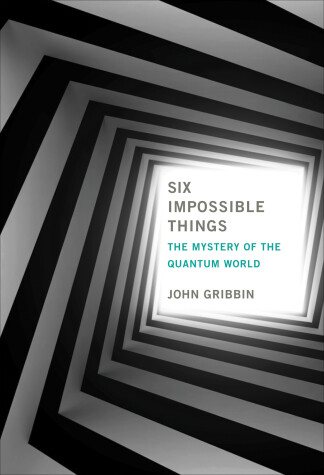 Cover of Six Impossible Things