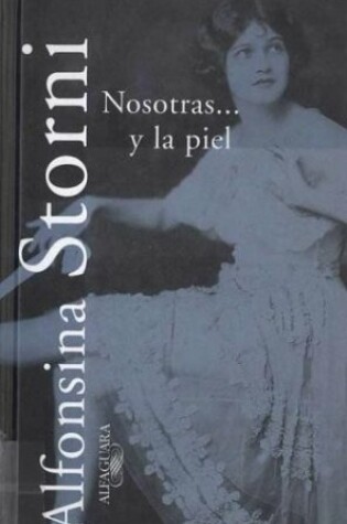 Cover of Nosotras y la Piel