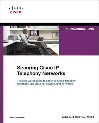 Book cover for Securing Cisco IP Telephony Networks