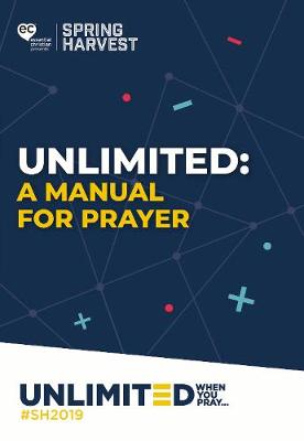 Book cover for Unlimited: A Manual For Prayer