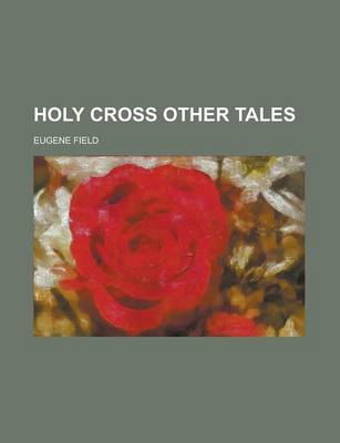 Book cover for Holy Cross Other Tales