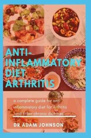 Cover of Anti-Inflammatory Diet for Arthritis