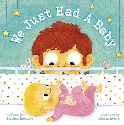 Book cover for We Just Had A Baby