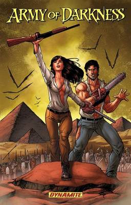 Book cover for Army of Darkness Volume 1: Hail To The Queen, Baby!
