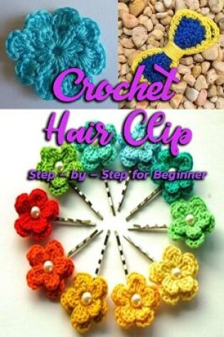 Cover of Crochet Hair Clip