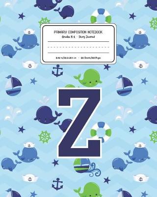 Book cover for Primary Composition Notebook Grades K-2 Story Journal Z