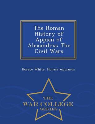 Book cover for The Roman History of Appian of Alexandria