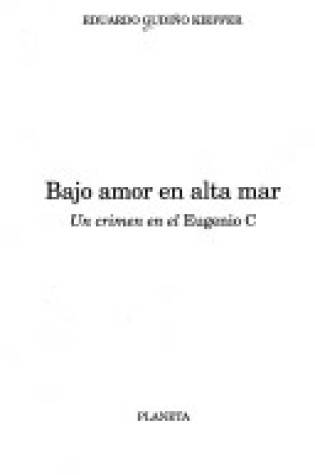 Cover of Bajo Amor En Alta Mar