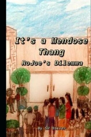 Cover of It's a Mendose Thang