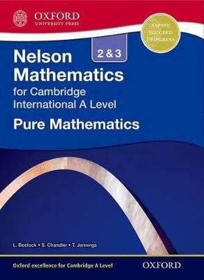 Book cover for Nelson Pure Mathematics 2 and 3 for Cambridge International A Level