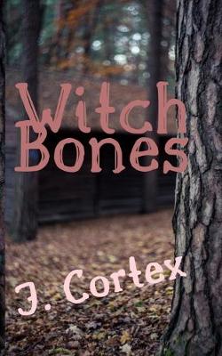 Book cover for Witch Bones