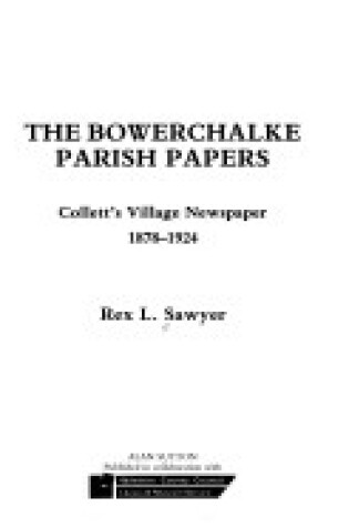 Cover of Bowerchalke Parish Papers