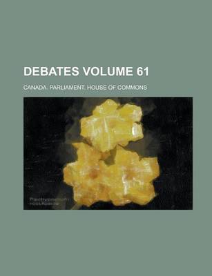 Book cover for Debates Volume 61