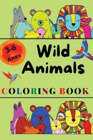 Cover of Wilde Animals Coloring Book