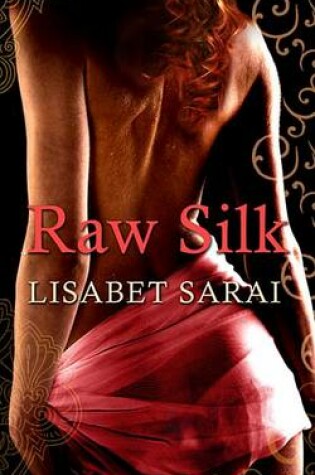 Cover of Raw Silk