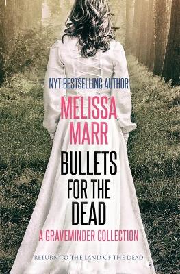 Book cover for Bullets For the Dead