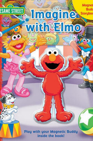 Cover of Sesame Street Imagine with Elmo