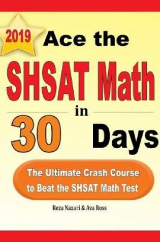 Cover of Ace the SHSAT Math in 30 Days