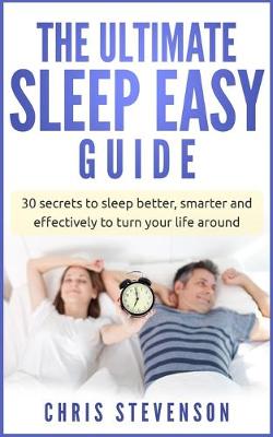 Book cover for The Ultimate Sleep Easy Guide