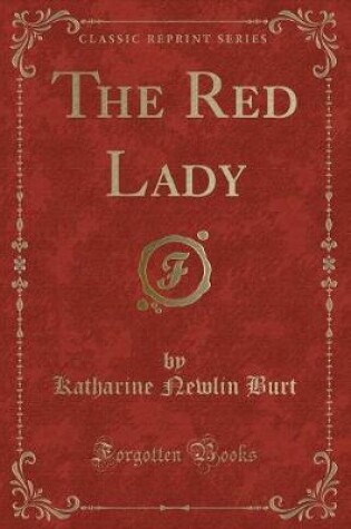 Cover of The Red Lady (Classic Reprint)