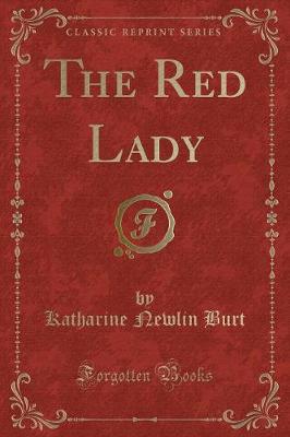 Book cover for The Red Lady (Classic Reprint)