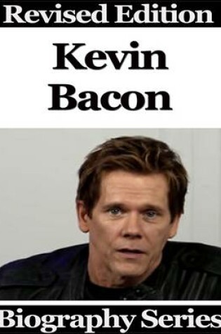 Cover of Kevin Bacon - Biography Series