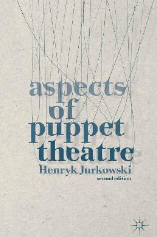 Cover of Aspects of Puppet Theatre