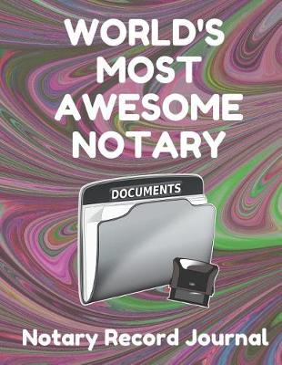 Book cover for World's Most Awesome Notary