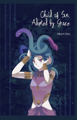 Book cover for Child of Sin, Adopted by Grace