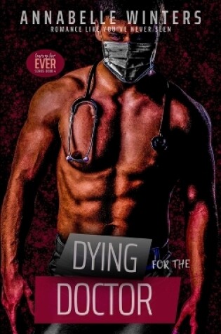 Cover of Dying for the Doctor