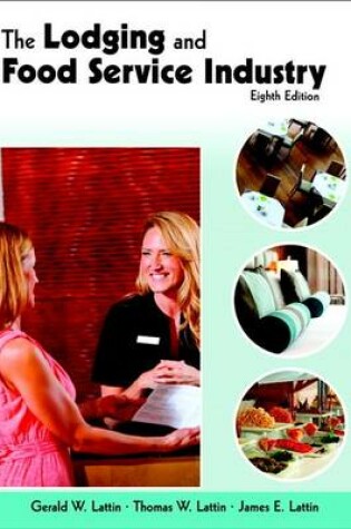 Cover of The Lodging and Food Service Industry