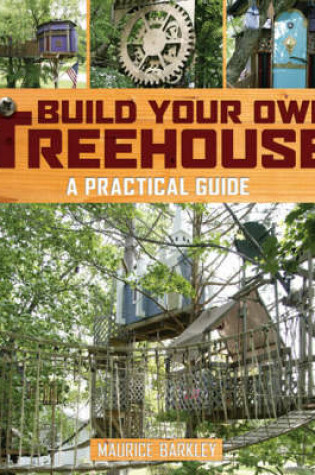 Cover of Build Your Own Treehouse