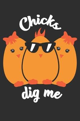 Book cover for Chicks Dig Me