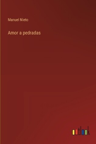 Cover of Amor a pedradas