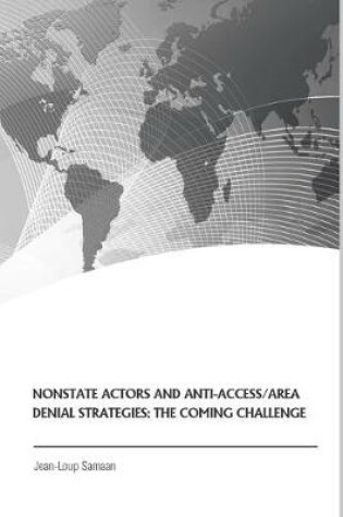 Cover of Nonstate Actors and Anti-Access/Area Denial Strategies