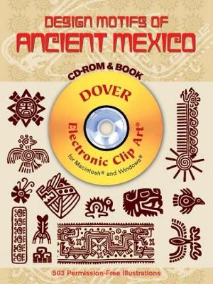 Cover of Design Motifs of Ancient Mexico CD-ROM and Book