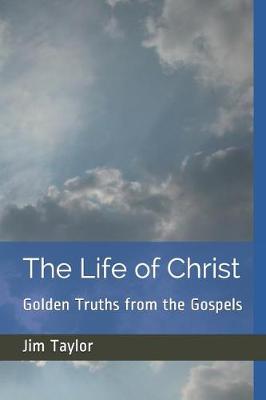 Book cover for The Life of Christ