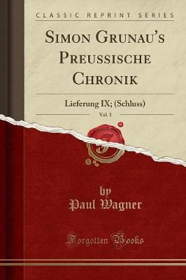 Book cover for Simon Grunau's Preussische Chronik, Vol. 3