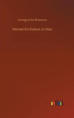 Book cover for Mental Evolution in Man