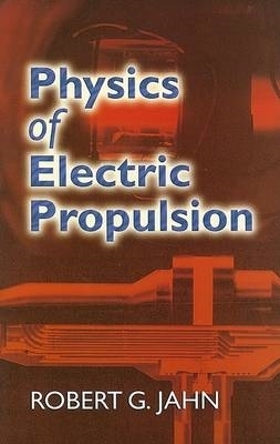 Book cover for Physics of Electric Propulsion