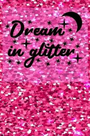 Cover of Dream In Glitter