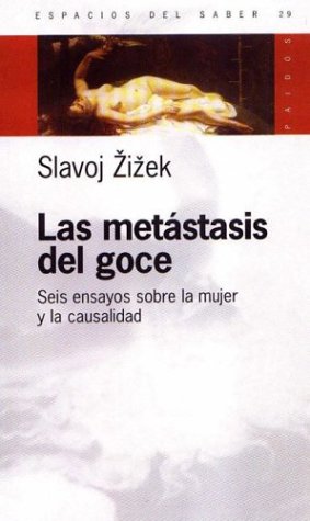 Book cover for Las Metastasis del Goce