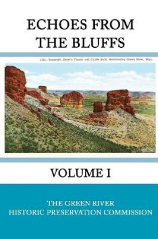 Cover of Echoes from the Bluffs Volume I