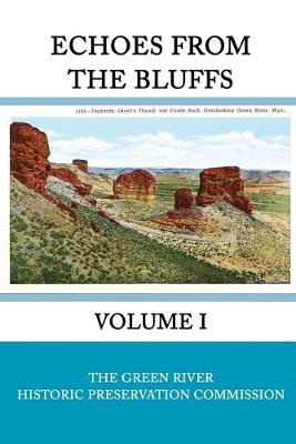 Cover of Echoes from the Bluffs Volume I