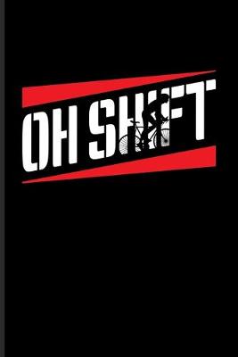Cover of Oh Shift
