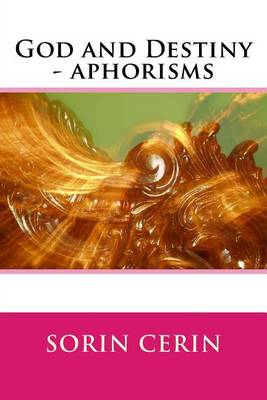 Book cover for God and Destiny - aphorisms