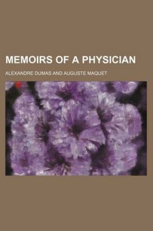 Cover of Memoirs of a Physician (Volume 1)