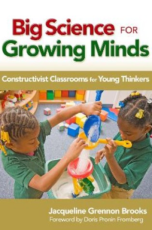 Cover of Big Science for Growing Minds