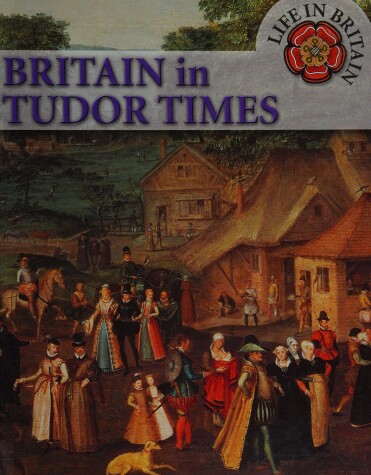 Book cover for Britain in Tudor Times